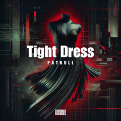 PATROLL - Tight Dress