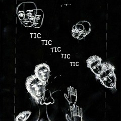 Tic [Prod. WYZHU]