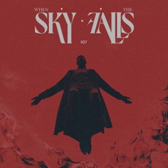 Premiere: Instead Of 7 "When The Sky Falls"