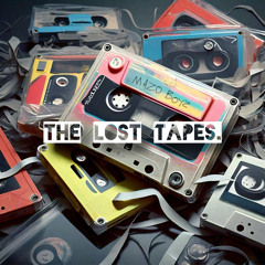 The Lost Tapes.