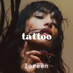 Tattoo - Loreen & Maycon Reis (JUNCE Mash)
