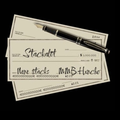 Nene $tacks, Hxncho - Stackalot