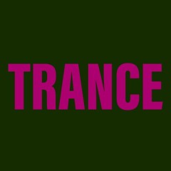 Trance