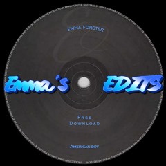Estelle - American Boy (Feat Kanye West) (Emma Forster Extended Edit)