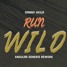 Run Wild - Danny Avila - Angular Generis Rework