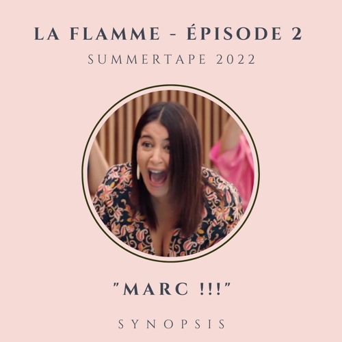 Stream Synopsis La Flamme Episode 2 by Synopsis Listen online for free on SoundCloud Stream Synopsis La Flamme Episode 2 by Synopsis Listen online for free on SoundCloud