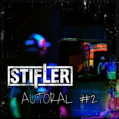 STIFLER (BR) - AUTORAL #2