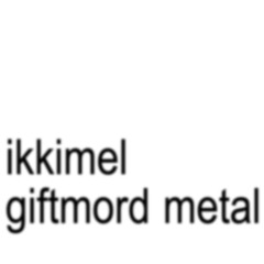 Ikkimel - Giftmord [METAL REMIX]