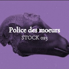 Stock 023 par Police des moeurs