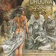 [Télécharger en format epub] Mandragora - Aphrodisia (Druuna #3) sur votre appareil Kindle xbQcY