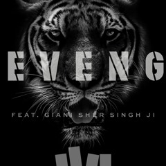Revenge Feat. Giani Sher Singh Ji