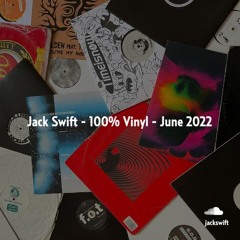 Jack Swift - 100% Vinyl - June 22 (Forgotten Garage Flavours)