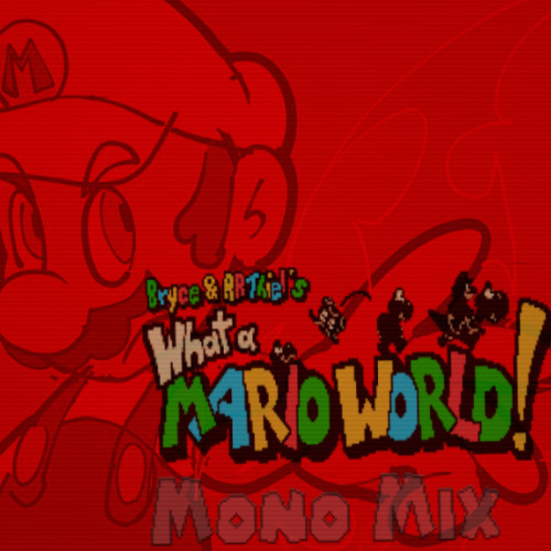 What A Mario World - castle [Mono Mix]