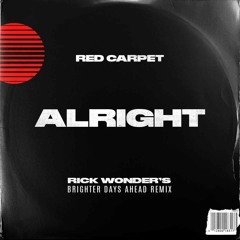 Alright (Rick Wonder Remix)