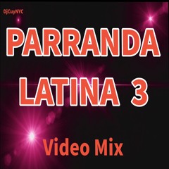 PARRANDA LATINA 3 VIDEO MIX