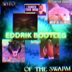 SISTO - OF THE SWARM [eddrik bootleg (clip)]