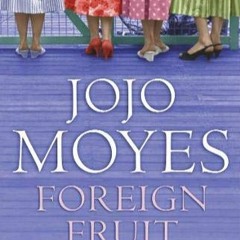 DOWNLOAD eBook Foreign Fruit