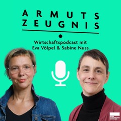 #11 Armutszeugnis: Krisenpolitik im Wahlkampf: Was steckt hinter der Wirtschaftsschwäche?