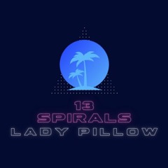 LadY PilLoW - OriGinal MiX