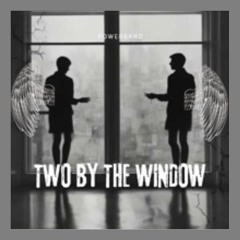 Two by the window