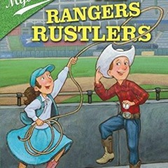 Free read Ballpark Mysteries #12: The Rangers Rustlers