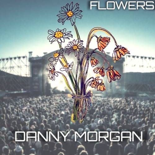 FLOWERS - (DDM EDIT)