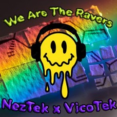 We Are The Ravers - Vico X SN4K [Acid Hardstyle]