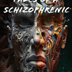 PDF Read Online Mad Tales of a Schizophrenic download