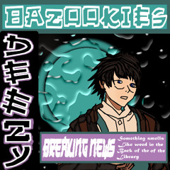 Bazookies