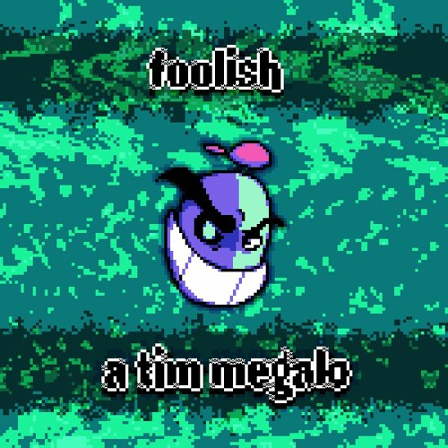 FOOLISH