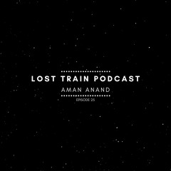 Lost Train Episode 25