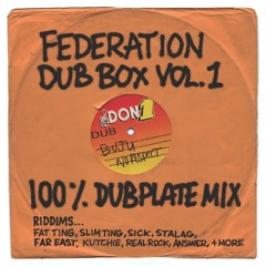 Federation Dub Box Vol.1 - 100% Dubplate Mix