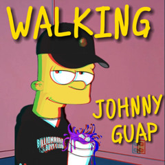 Johnny Guap - WALKING