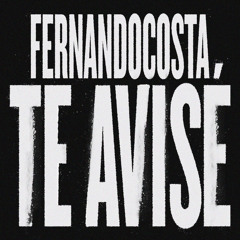TE AVISÉ
