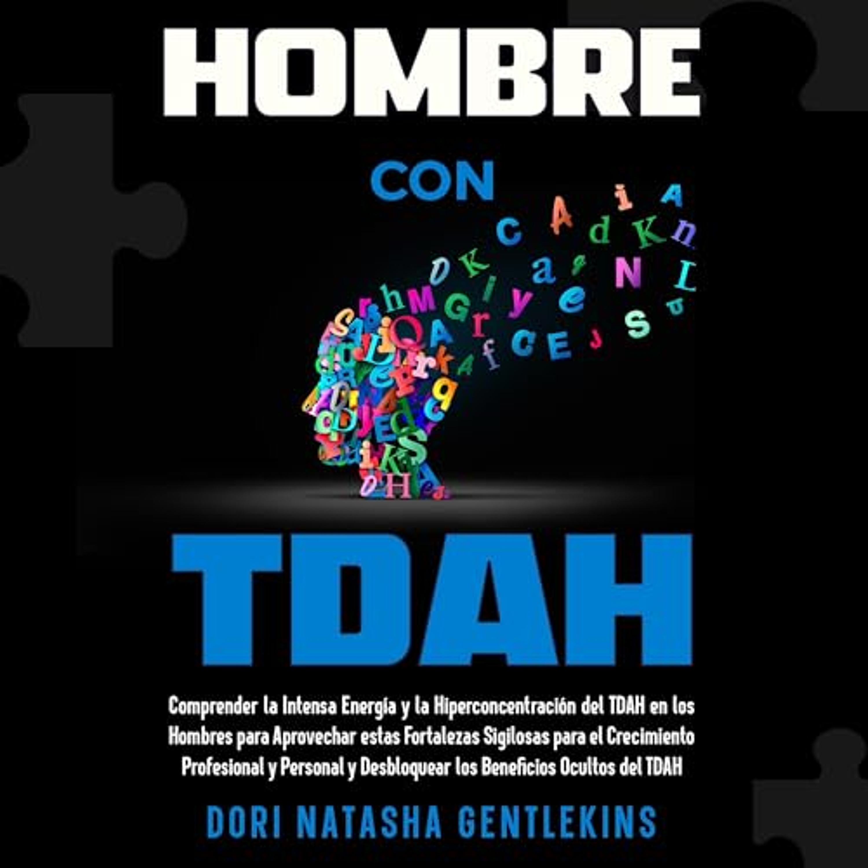 Hombre con TDAH [Man with ADHD] (Audiolibro) | Prueba Gratis