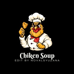 Skrillex & Habstrakt - Chicken Soup (NovalSyuzana Edit)
