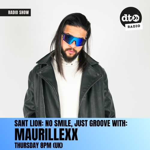 Sant Lion No Smile Just Groove #11 with Maurillexx