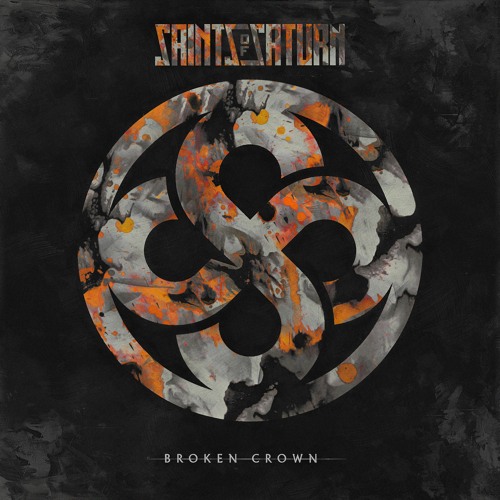 Stream Broken Crown by Saints of Saturn | Listen online for free on ...