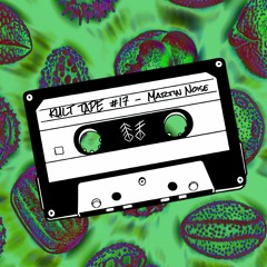 Kult Tape #17 - Martin Noise
