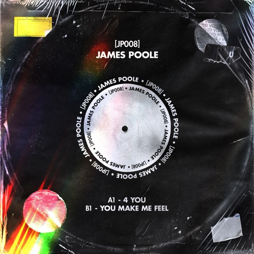 James Poole - You Make Me Feel [JP008] (FREE DOWNLOAD)