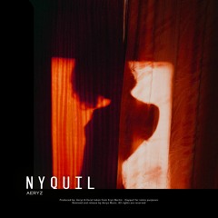 NYQUIL - Eryn Martin DAYQUIL REMIX