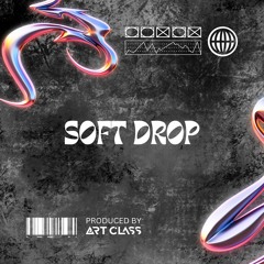 Art Class - Soft Drop