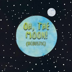 Going Spaceward & AJ Abdullah - Oh, The Moon! (Acoustic)