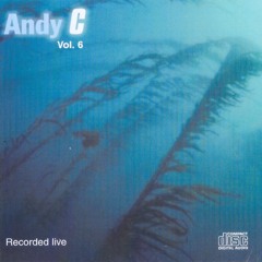Andy C Volume 6 - CJ287 - Recorded Live 2002