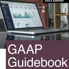 kindle👌 GAAP Guidebook: 2023 Edition