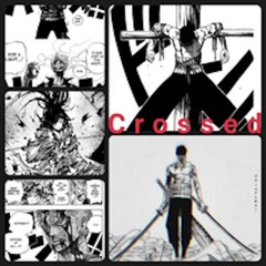 Crossed (Prod. BlackLions)