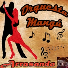 El Que Te Pone Mal - Orquesta Mangu | La Casa Del Son | SD | CA
