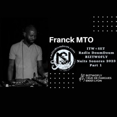 NS 2023 RADIO DOUMDOUM Part 1 SET Franck MTO BIZTWOFLY