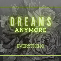 Anymore - Everything