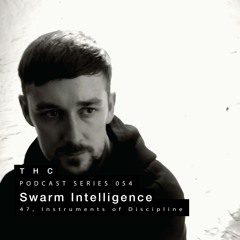 THC Podcast Series 054 - Swarm Intelligence
